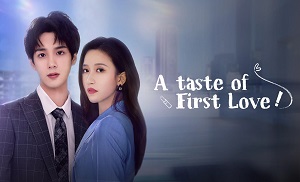 A Taste of First Love 16. Bölüm
