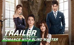 Romance with Blind Master 12. Bölüm